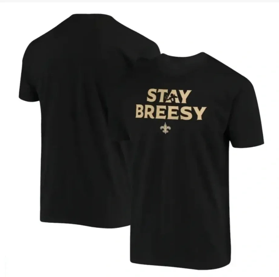 New Orleans Saints Black "Stay Breesy" Unisex T-Shirt